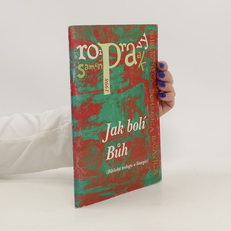 Peter C. A. Morée Jak bolí Bůh. (Biblická teologie a liturgie)