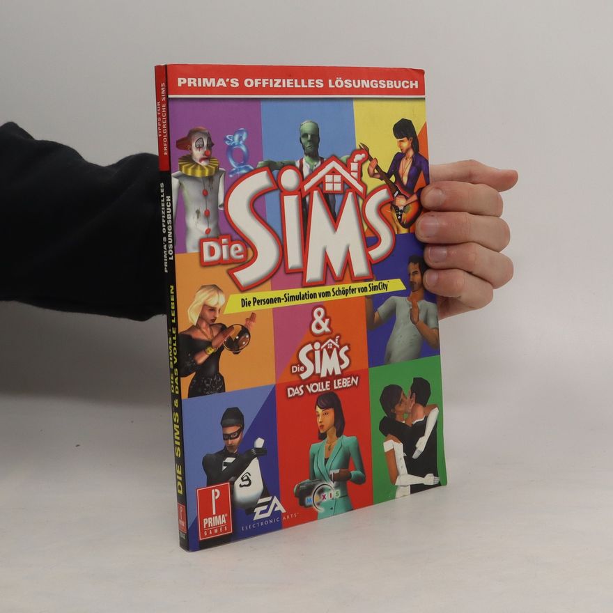 Felix Buschbaum Die SIMs & die SIMs - das volle Leben