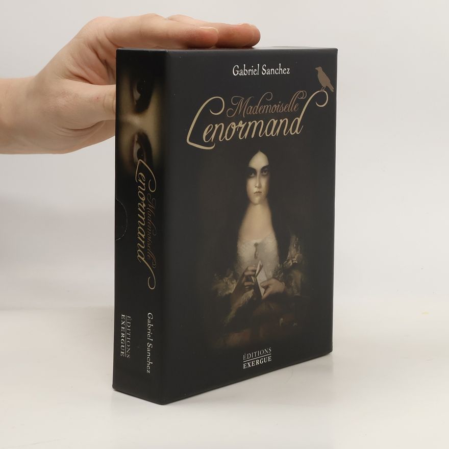 Gabriel Sanchez Mademoiselle Lenormand