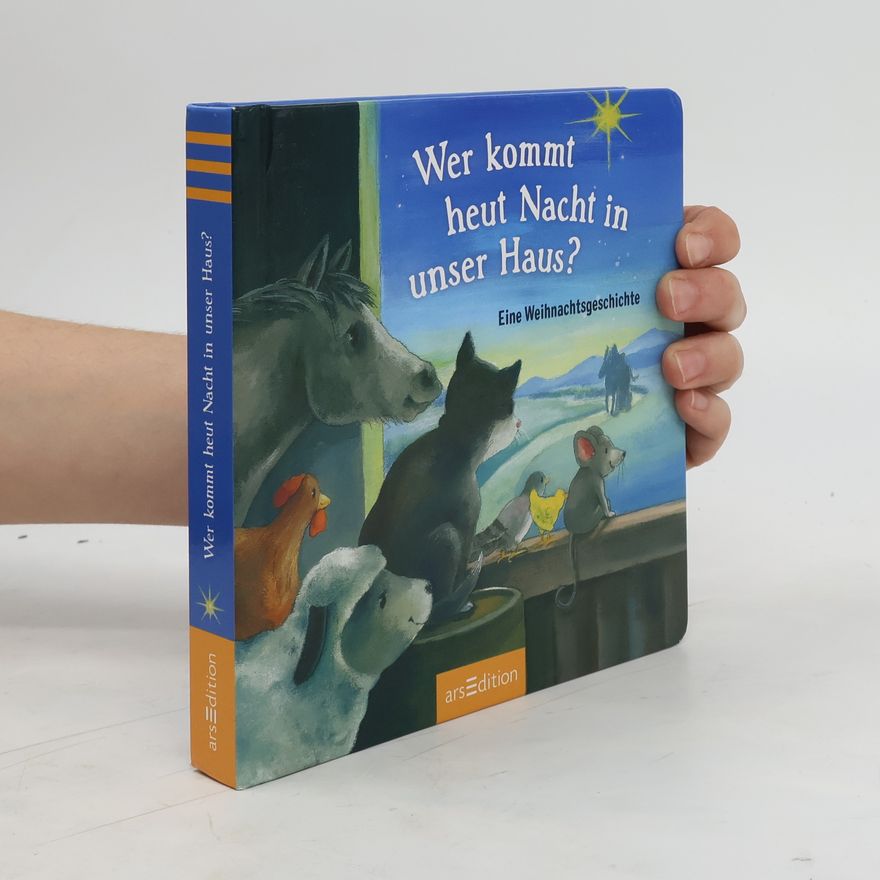 Dorothea Ackroyd Wer kommt heut Nacht in unser Haus?