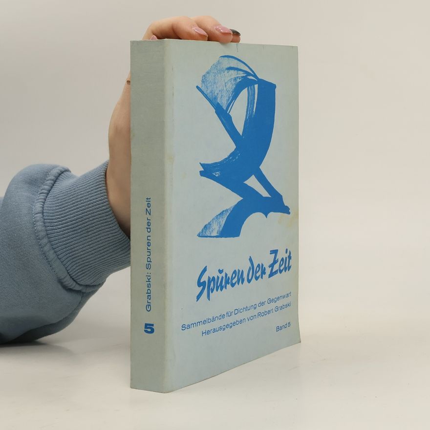 Robert Grabski Spuren der Zeit
