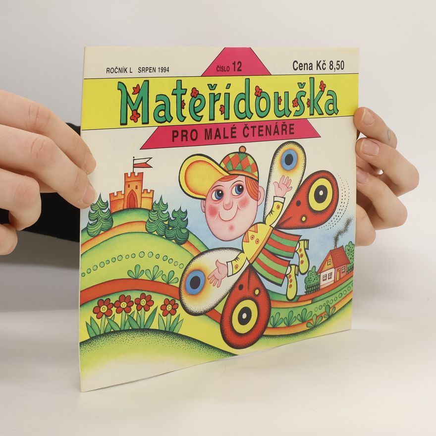 Autorenkollektiv Mateřídouška Ročník L srpen 1994 číslo 12