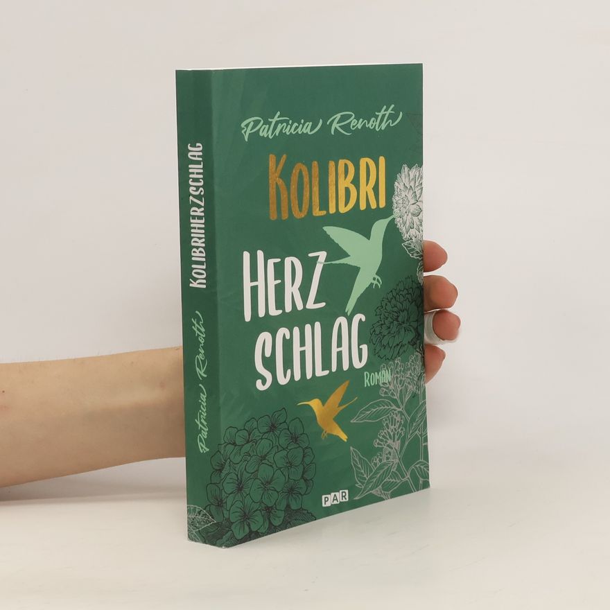 Patricia Renoth Kolibriherzschlag