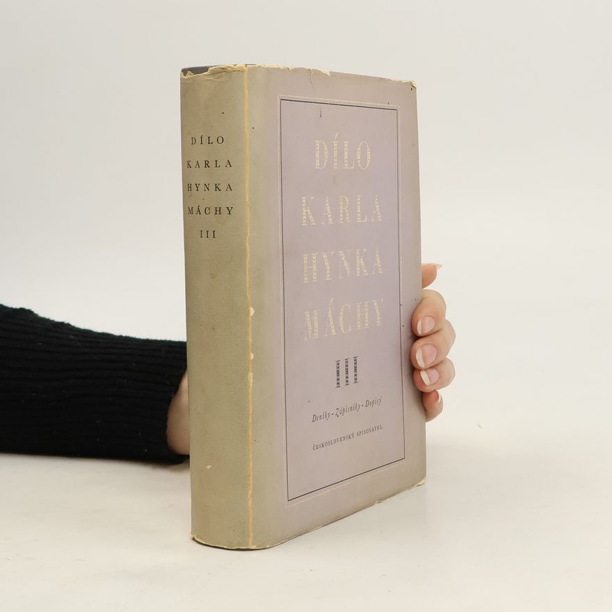 Karel Janský Dílo Karla Hynka Máchy III