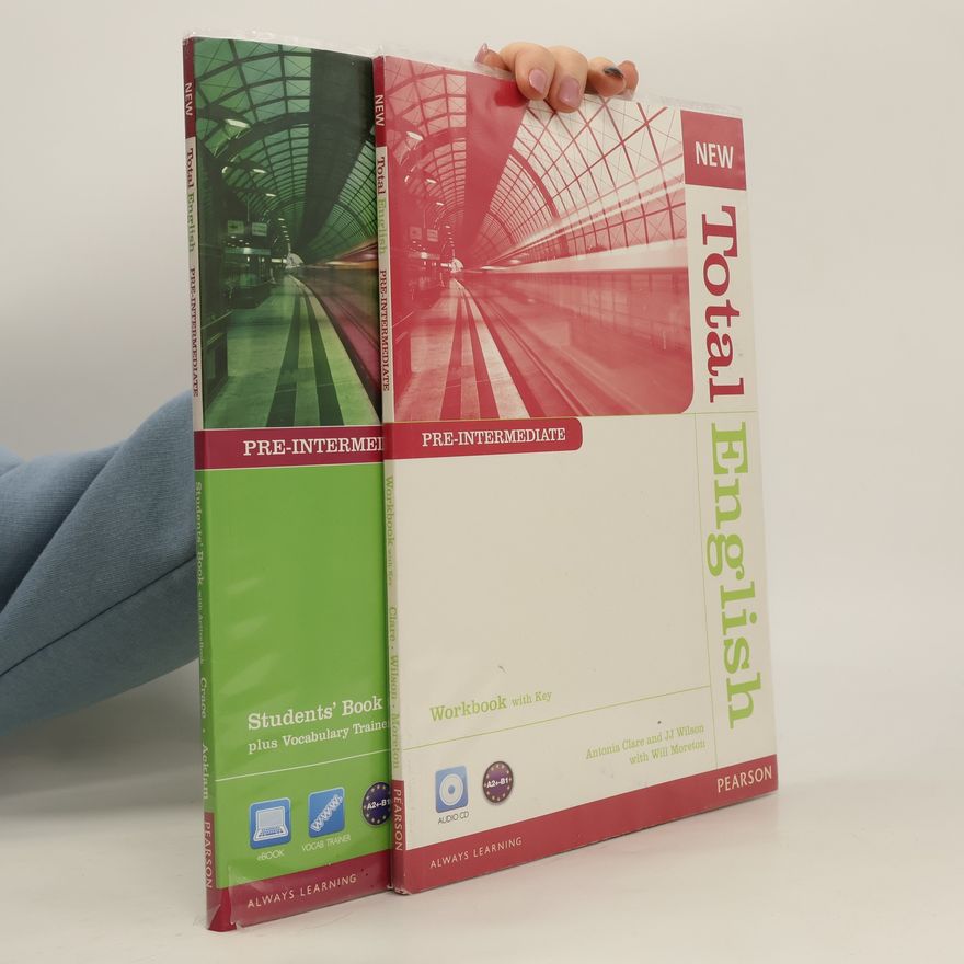 Various authors Total English: Student´s Book, Workbook. Pre-Intermediate
