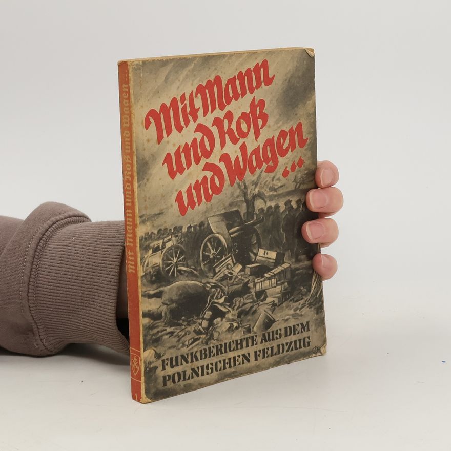 Peter Goebel Mit Mann und Ross und Wagen