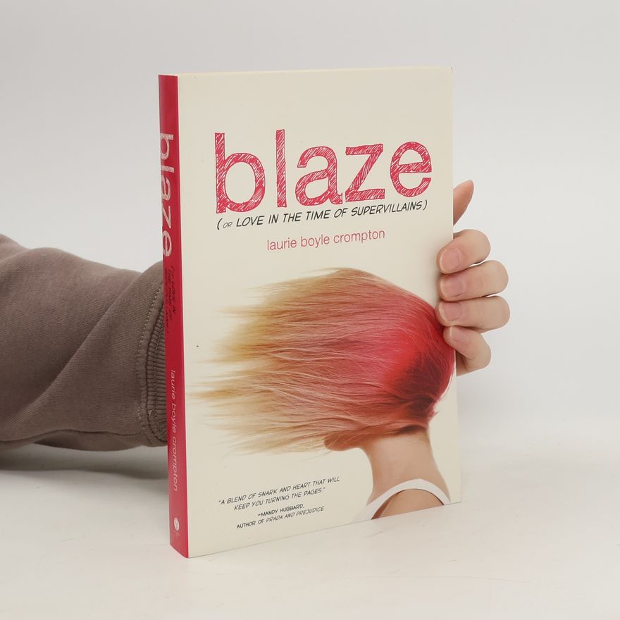 Laurie Boyle Crompton Blaze.
