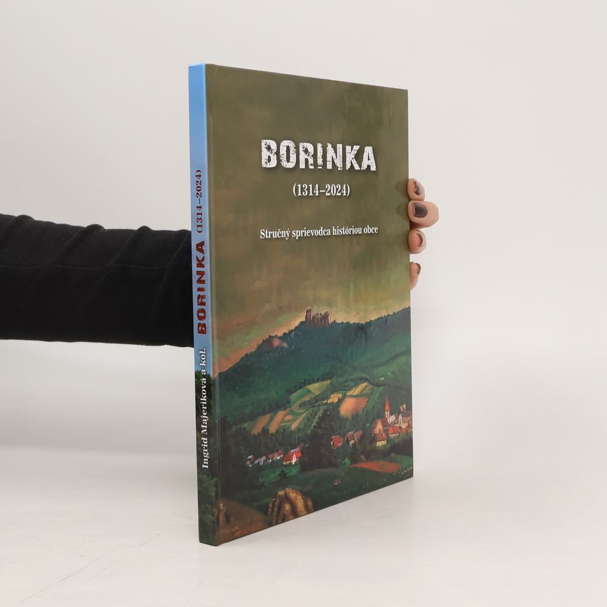 Ingrid Majeriková Borinka (1314-2024)