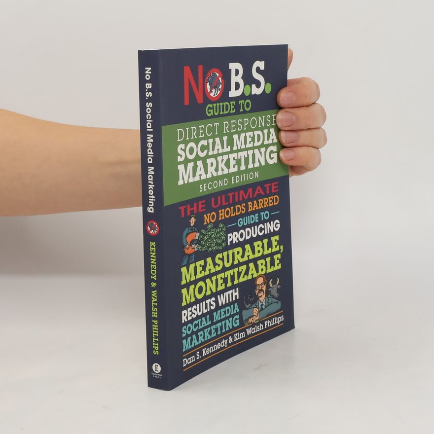 Dane Kennedy No B.S. Guide to Direct Response Social Media Marketing