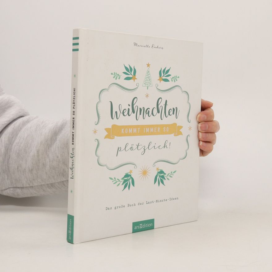 Marielle Enders Weihnachten kommt immer so plötzlich!