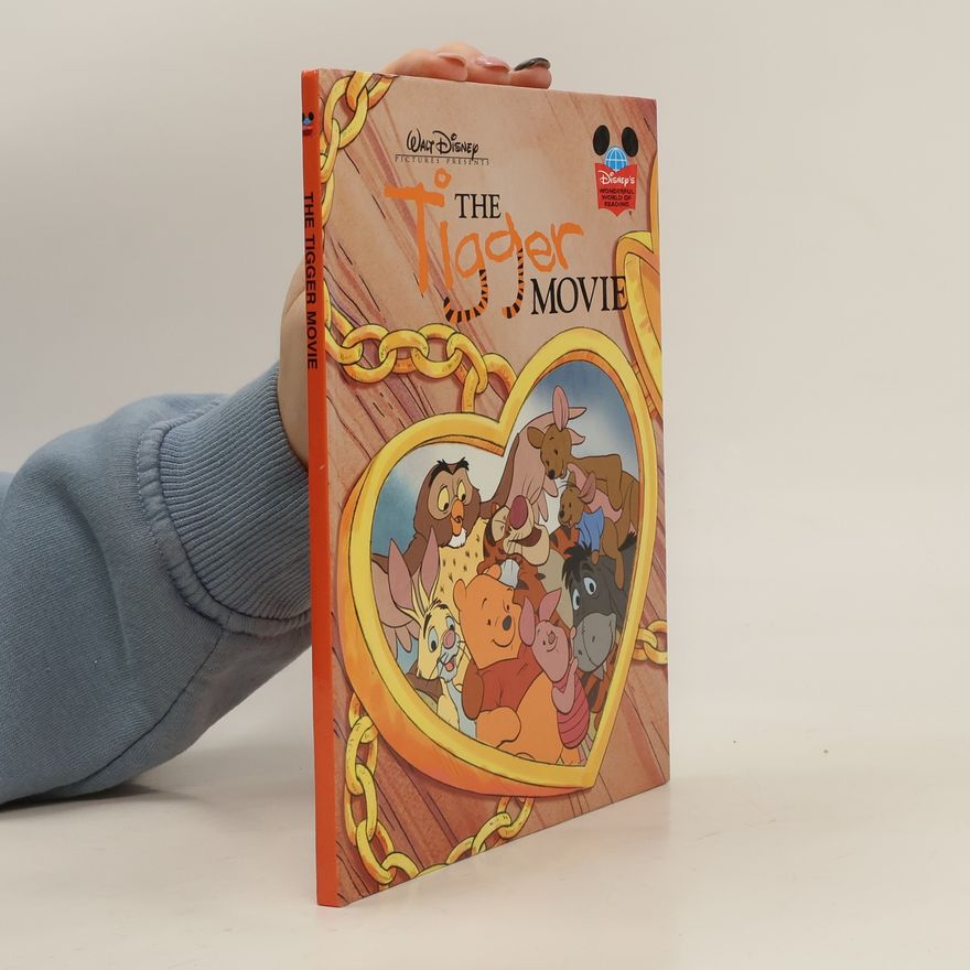 Kolektiv autorů The Tigger Movie