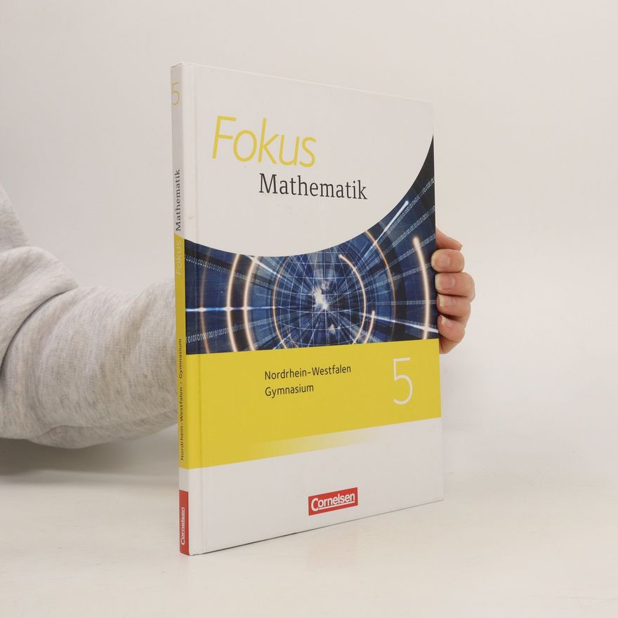 Christof Höger Fokus Mathematik 5 - Gymnasium Nordrhein-Westfalen