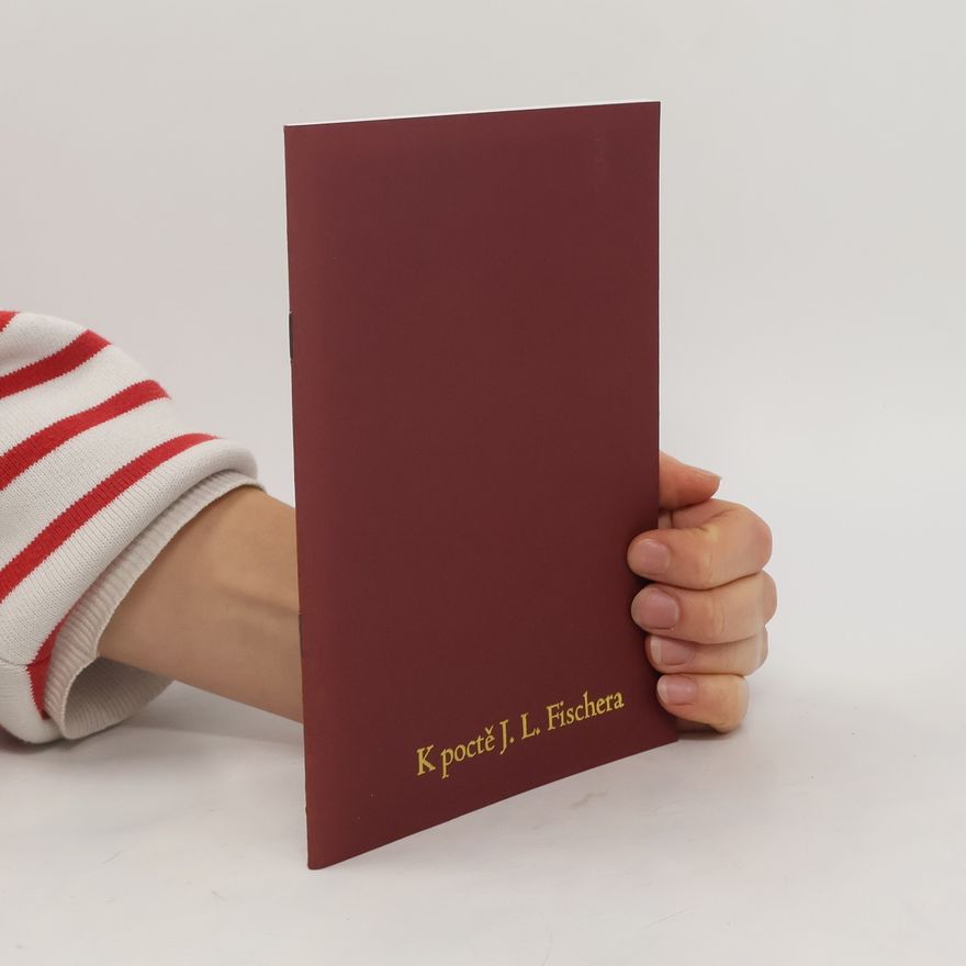 Autorenkollektiv K poctě J. L. Fischera