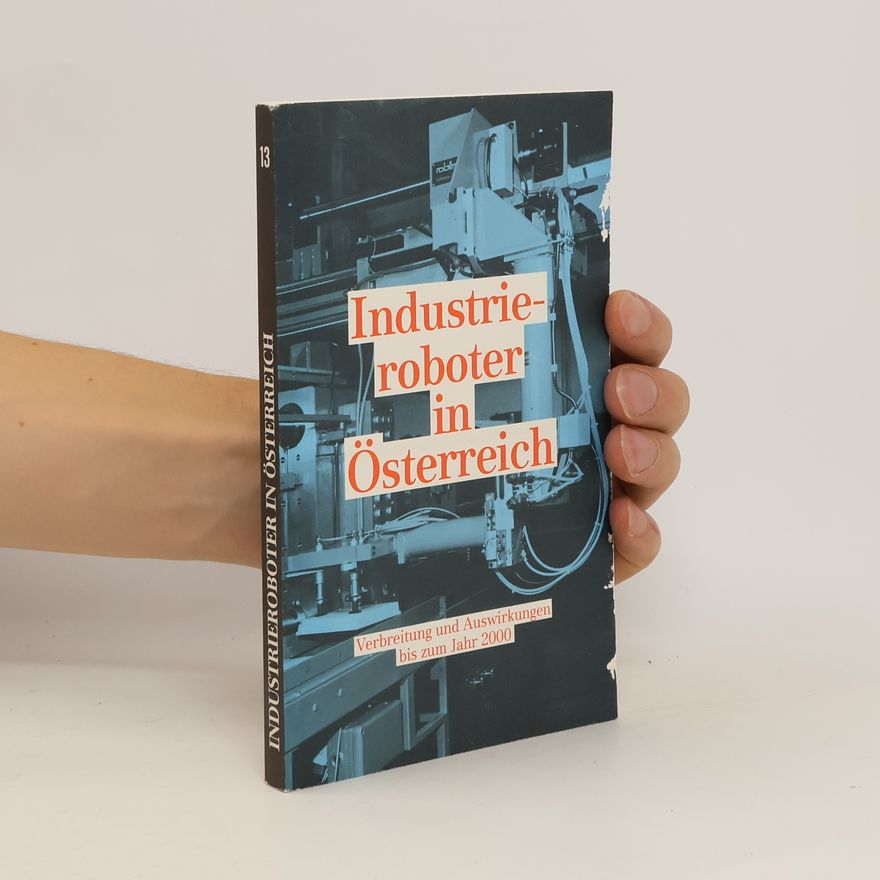 René Dellmour Industrieroboter in Österreich