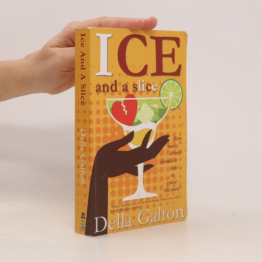 Della Galton Ice and a Slice