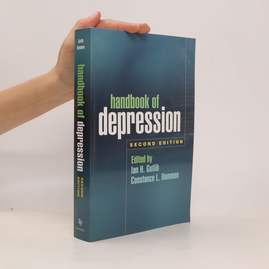 Ian H. Gotlib Handbook of Depression, Second Edition