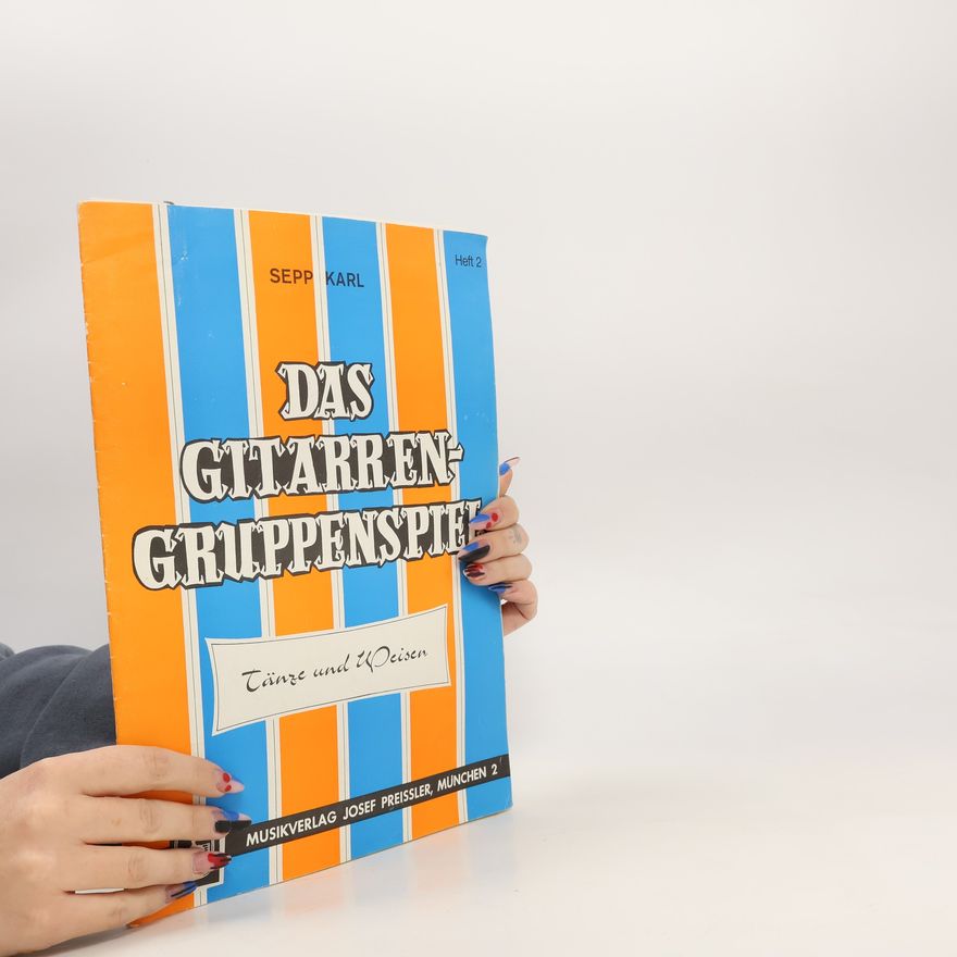 Sepp Karl Das Gitarren Gruppenspiel