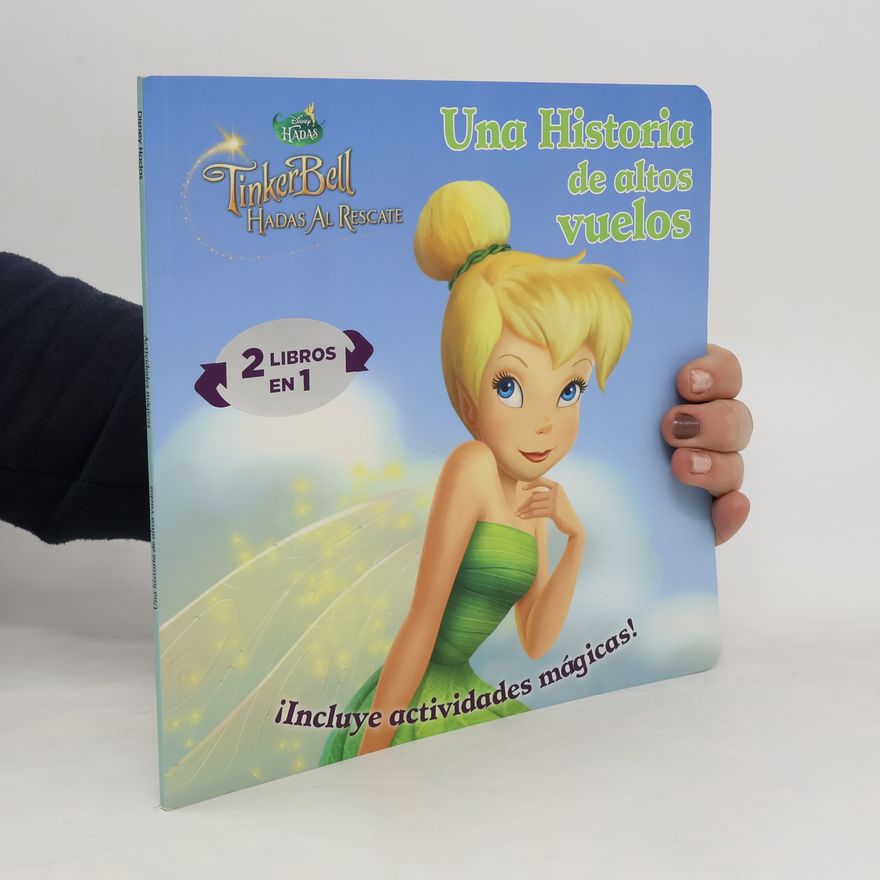 Autorenkollektiv Tinker Bell Hadas Al Rescate. Una Historia de altos vuelos