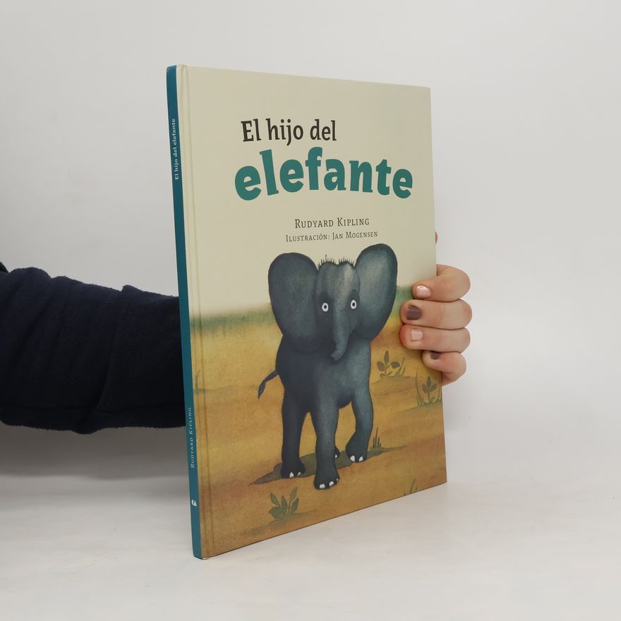 Rudyard Kipling Hijo Del Elefante