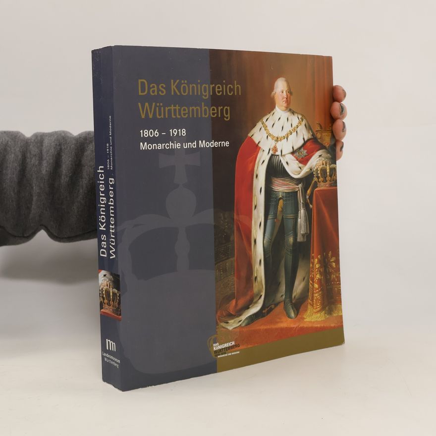 Kolektív autorov Das Königreich Württemberg