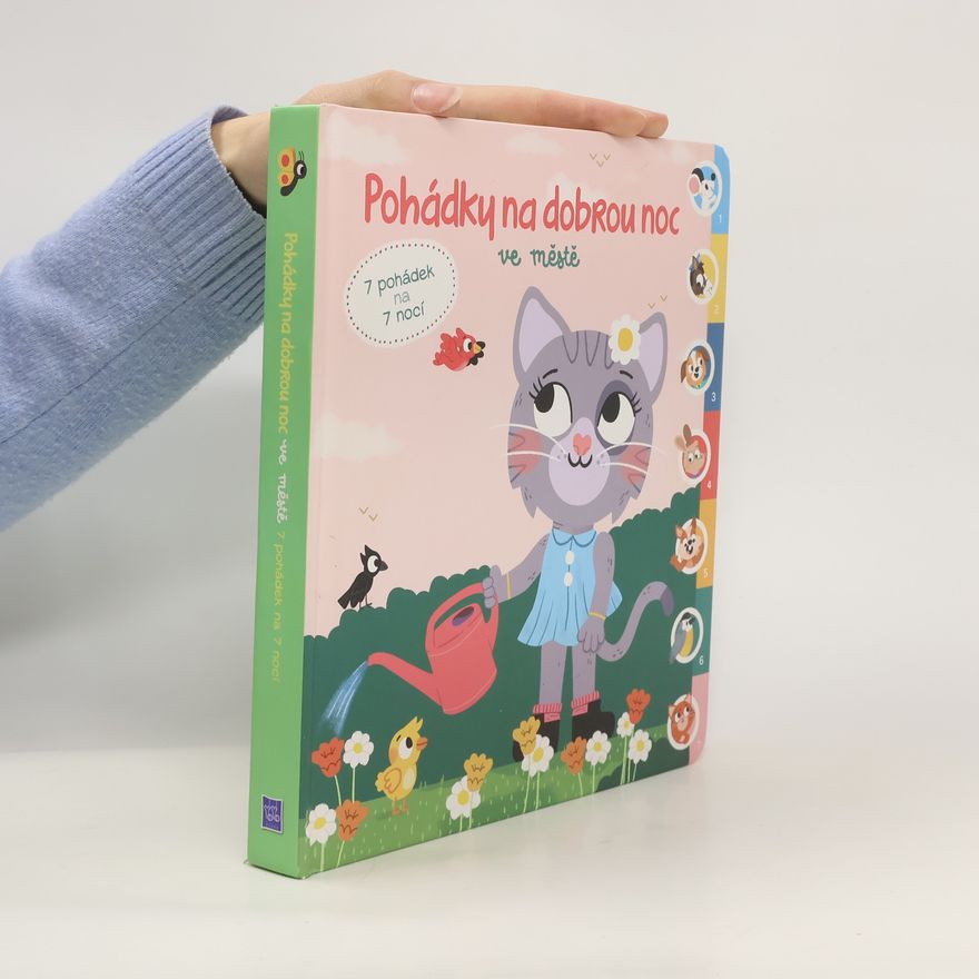 Kolektiv autorů Pohádky na dobrou noc. Ve městě. 7 pohádek na 7 nocí