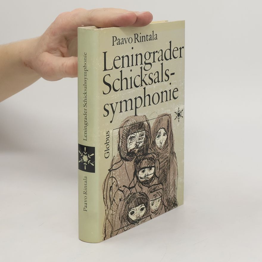 Paavo Rintala Leningrader Schicksalssymphonie