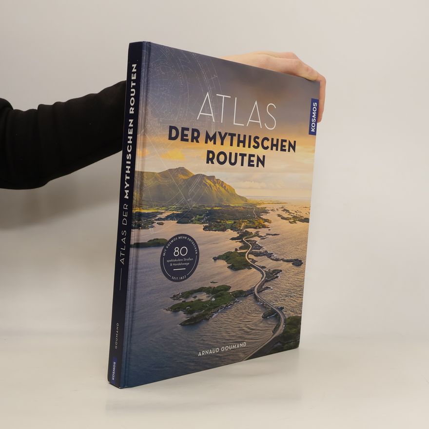 Arnaud Goumand Atlas der mythischen Routen (Mängelexemplar)