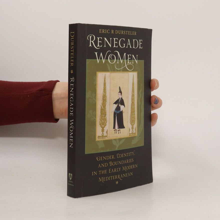 Eric R. Dursteler Renegade Women
