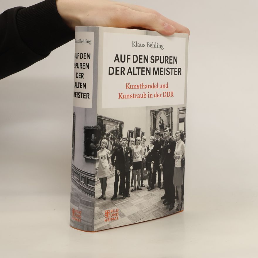 Klaus Behling Auf den Spuren der alten Meister