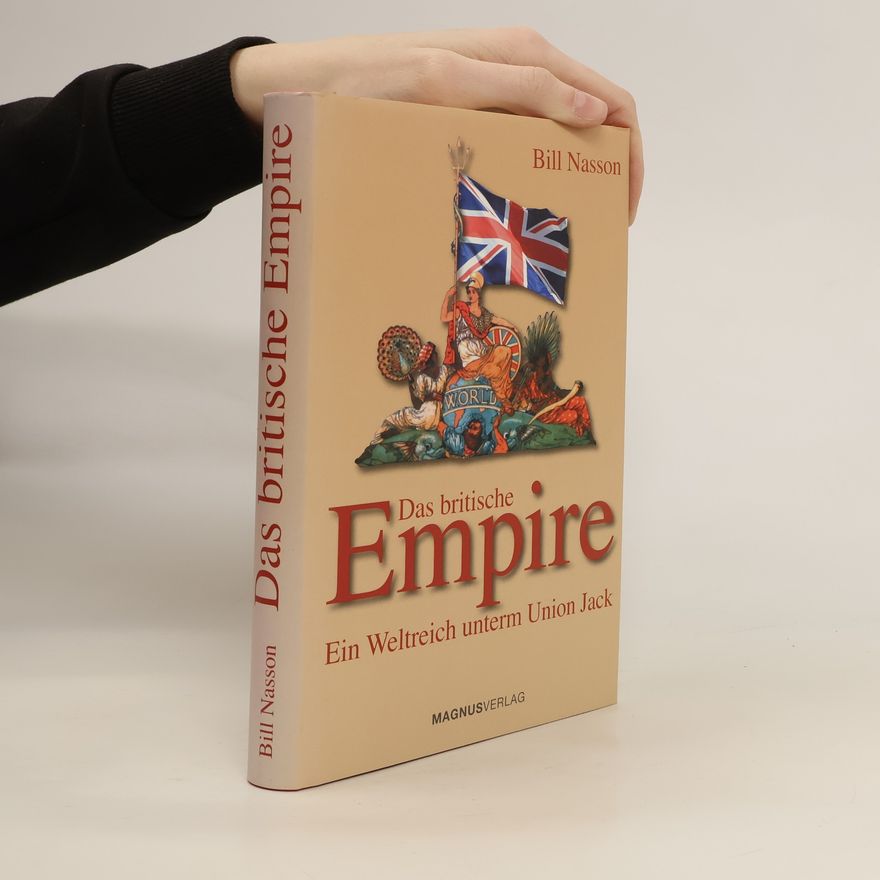 Bill Nasson Das britische Empire