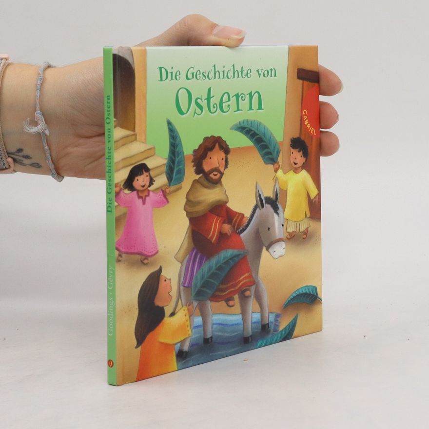 Christina Goodings Die Geschichte von Ostern