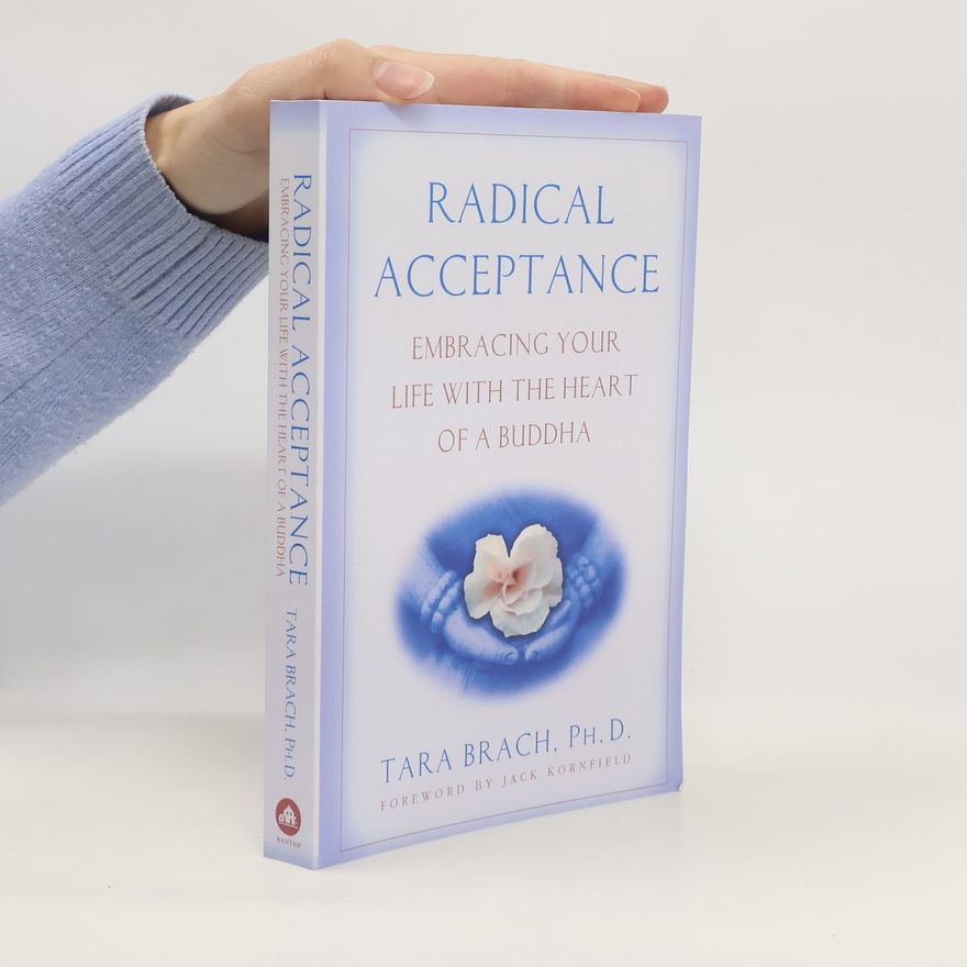 Tara Brach Radical Acceptance