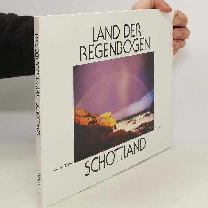 Werner Richner Land der Regenbogen