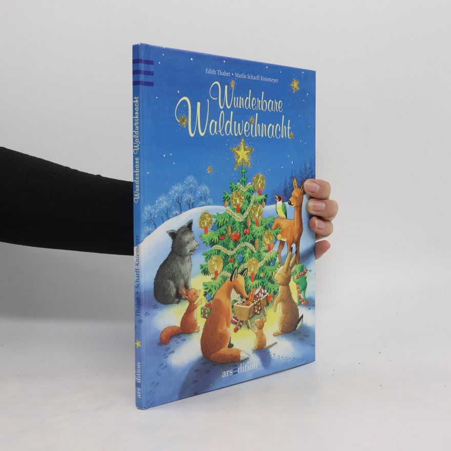 Edith Thabet Wunderbare Waldweihnacht