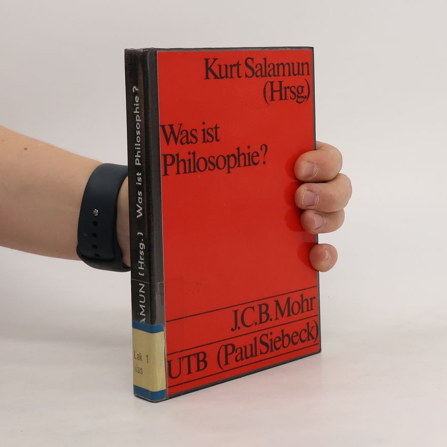 Kurt Salamun Was ist Philosophie?