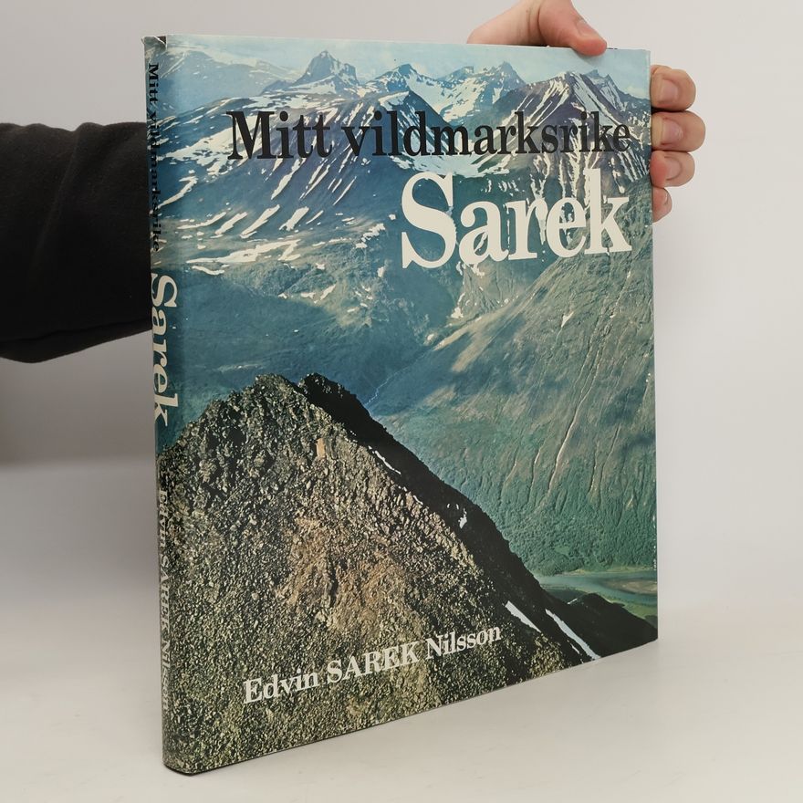Ervis Sarek Nilsson Mitt vildmarksrike Sarek