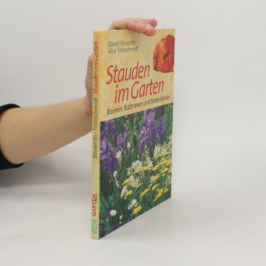 Daniel Böswirth Stauden im Garten