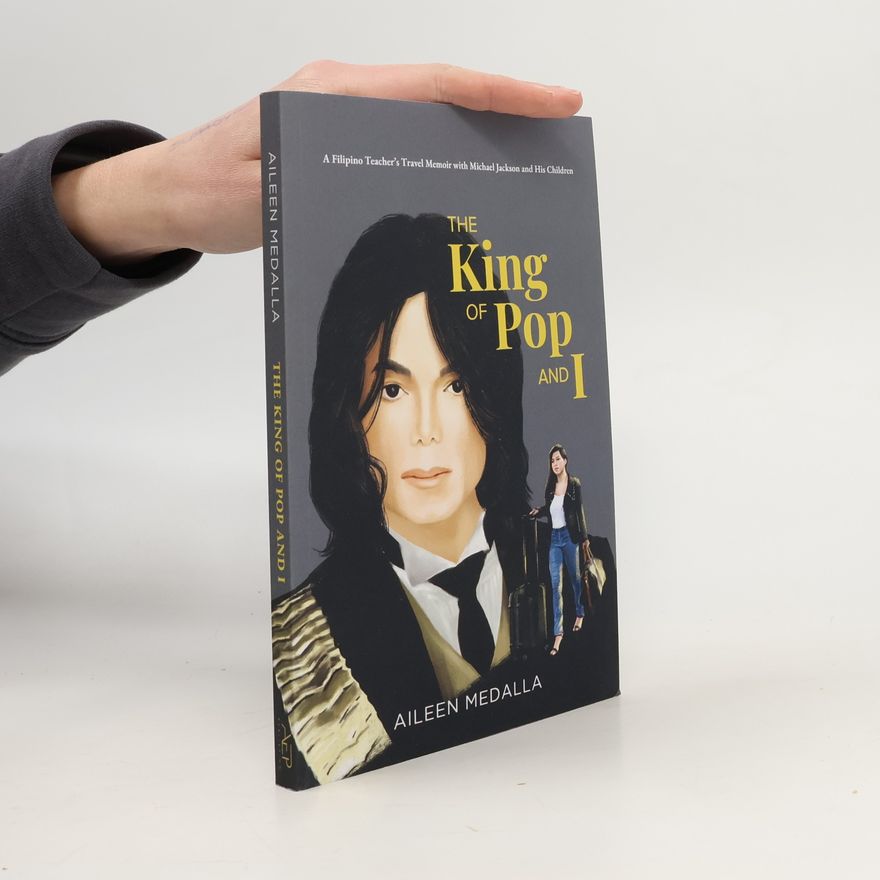 Aileen Medalla The King of Pop and I