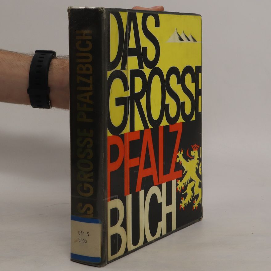 Various authors Das grosse Pfalzbuch