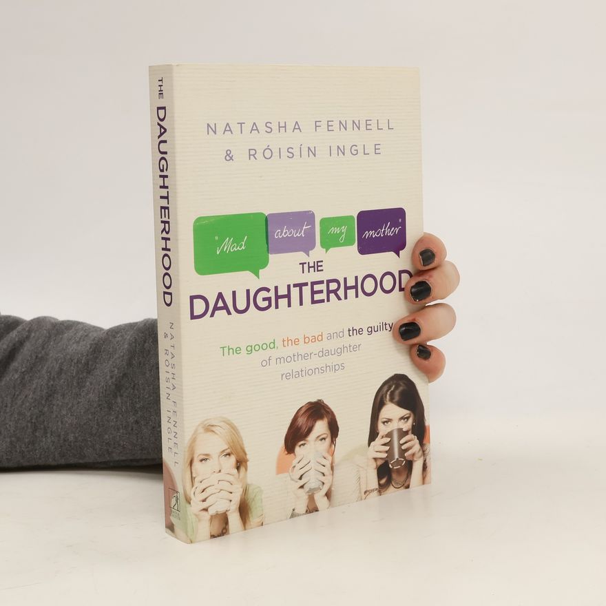 Roisin Ingle The Daughterhood