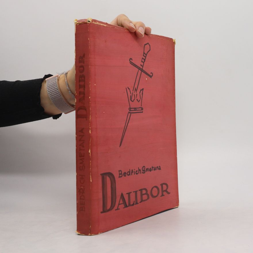Bedřich Smetana Dalibor