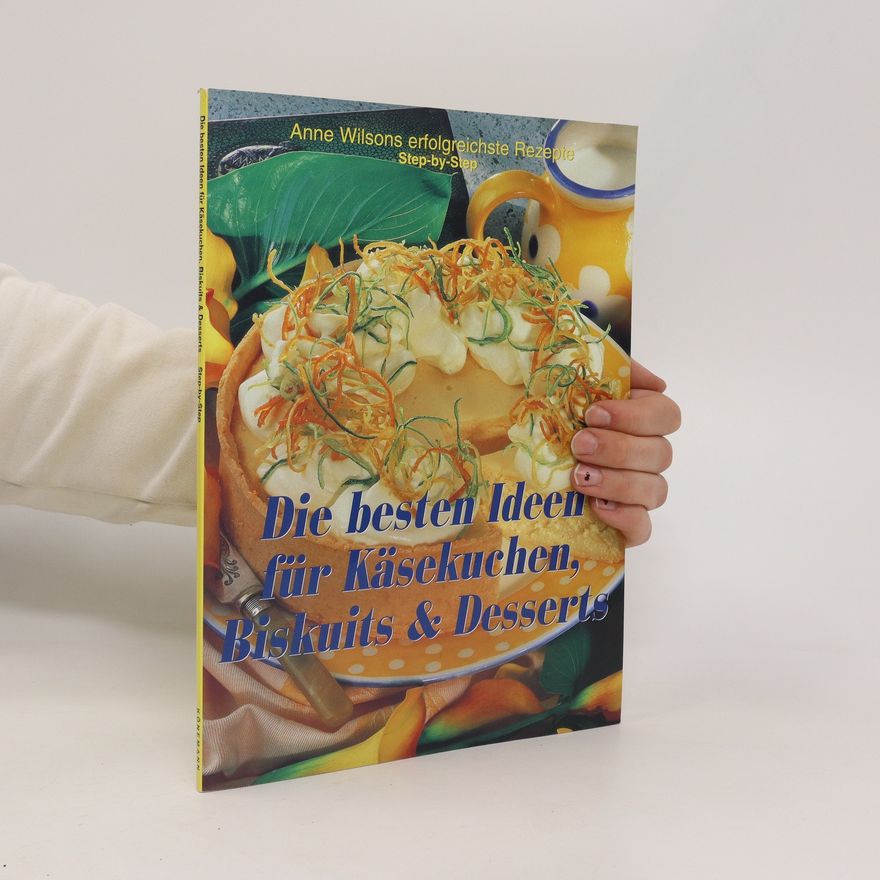 Susanne Lück Die besten Ideen für Käsekuchen, Biskuits & Desserts