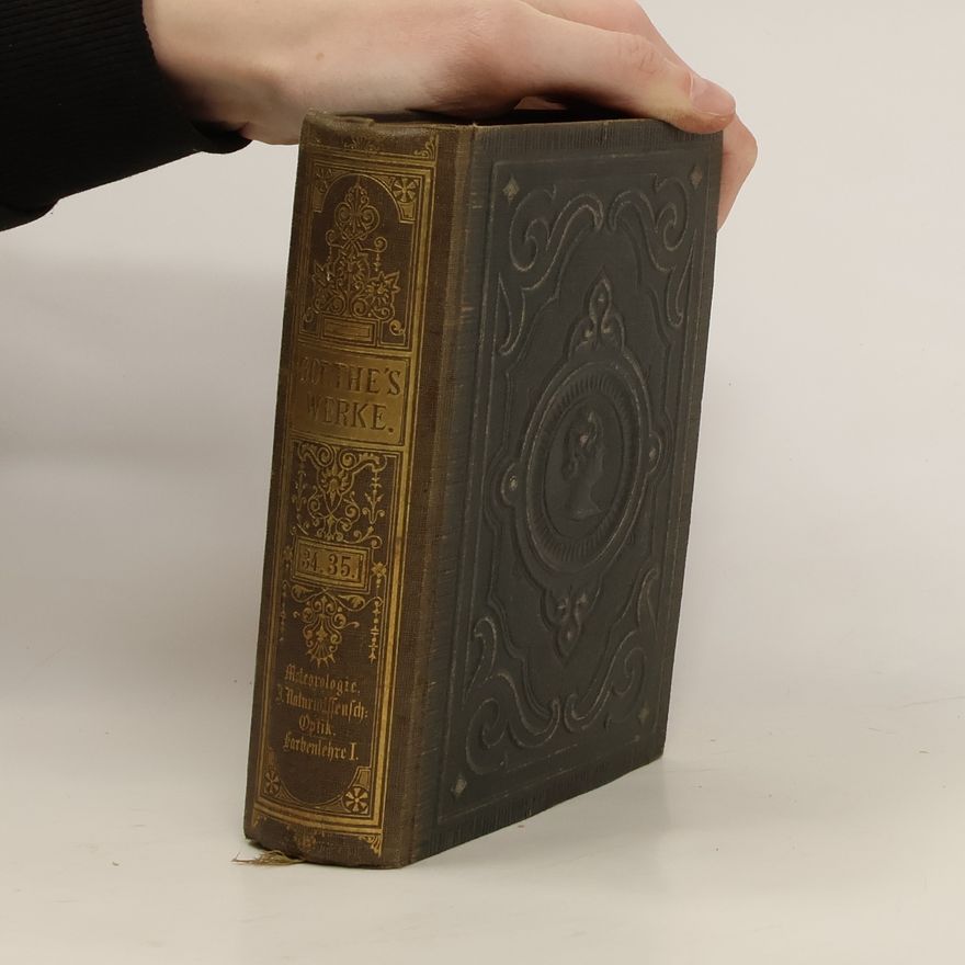 Johann Wolfgang von Goethe Goethes Werke 34. a 35.