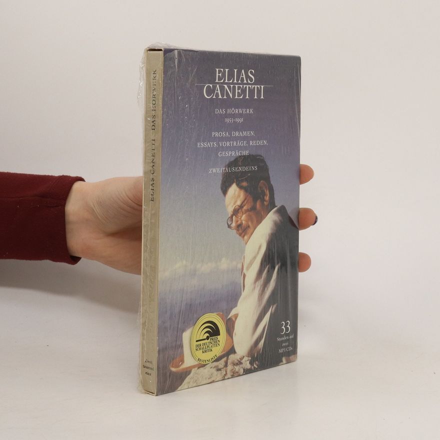 Robert Galitz Elias Canetti. Das Hörwerk 1953-1991