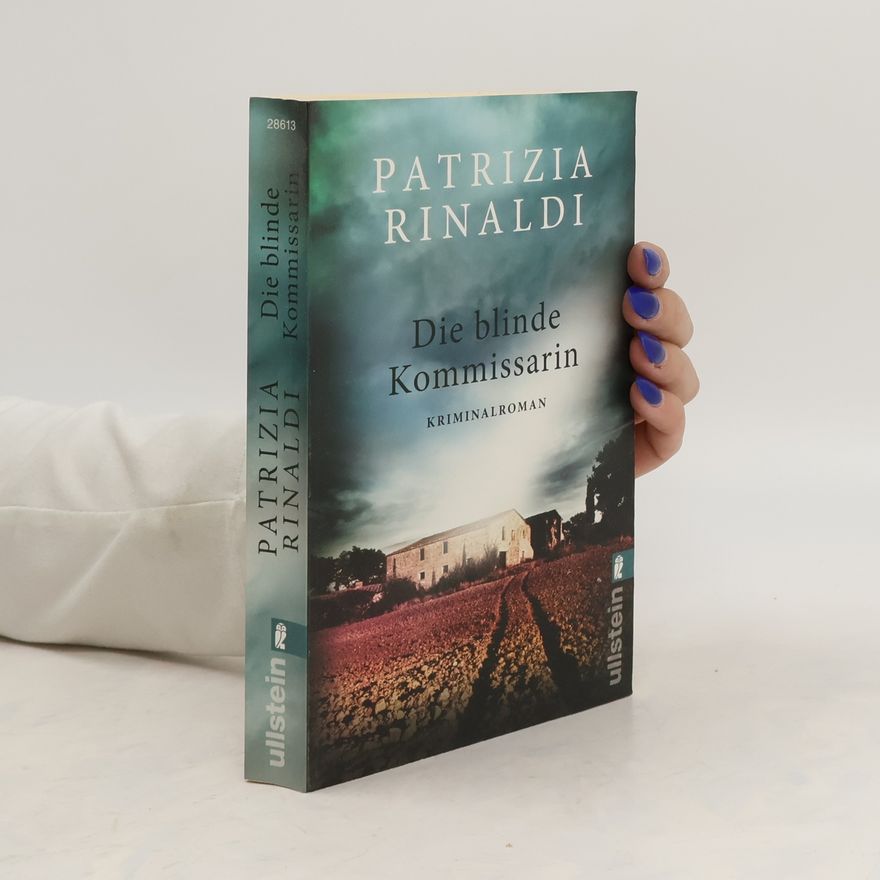 Patrizia Rinaldi Die blinde Kommissarin