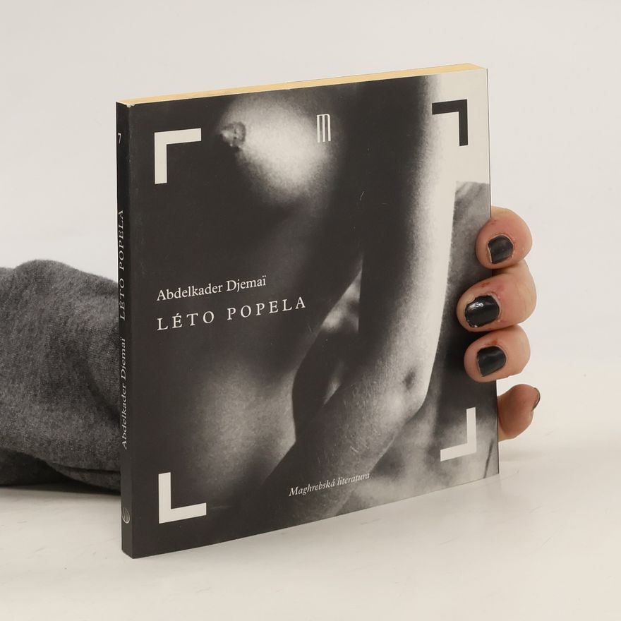 Abdelkader Djemaï Léto popela