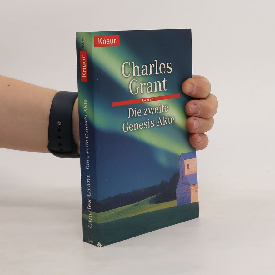 Charles Grant Diie zweite Genesis-Akte