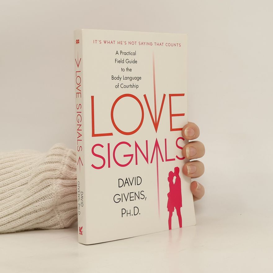 David Givens Love Signals