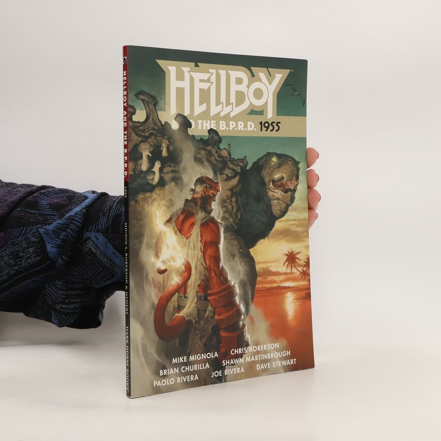 Mike Mignola Hellboy And The B.p.r.d.: 1955