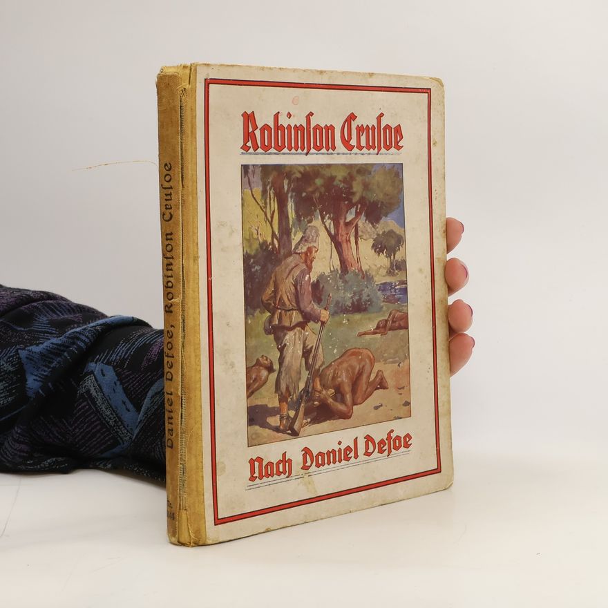 Daniel Defoe Robinson Crusoe